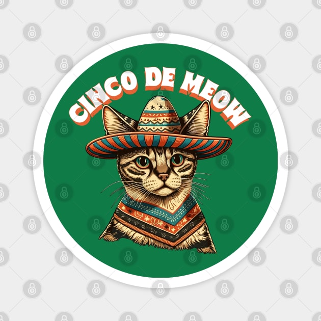 Cinco De Meow Magnet by DrumRollDesigns